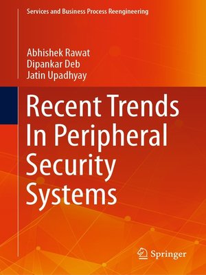 cover image of Recent Trends In Peripheral Security Systems
